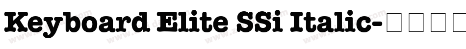 Keyboard Elite SSi Italic字体转换